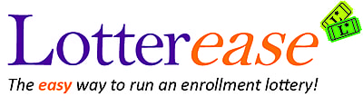 Lotterease the easy way to run an enrollment lottery